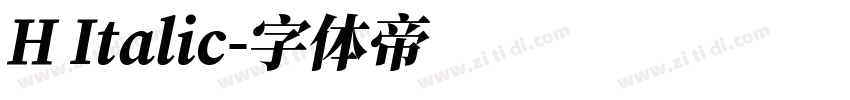 H Italic字体转换